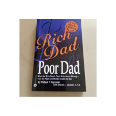 Rich dad poor dad by Robert Kiyosaki