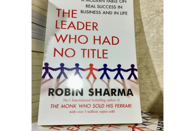 The leader who had no title by Robin Sharma