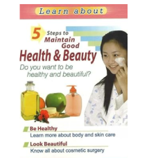 Maintain good Health & Beauty