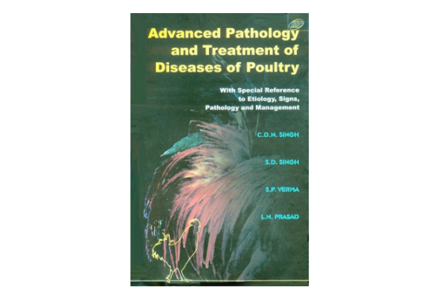 Advanced Pathology and Treatment of Diseases of Poultry