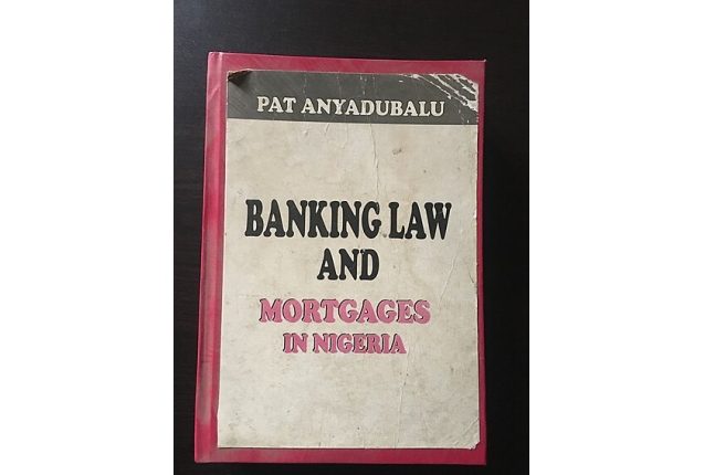 BANKING LAW AND MORTGAGES IN NIGERIA