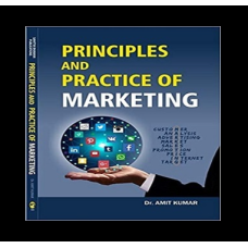 PRINCIPLES AND PRACTICE OF MARKETING