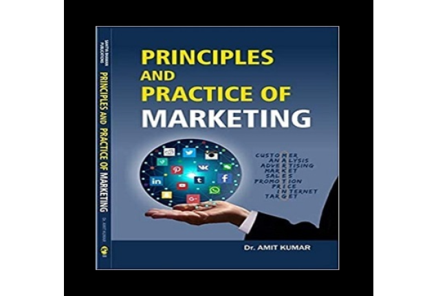 PRINCIPLES AND PRACTICE OF MARKETING