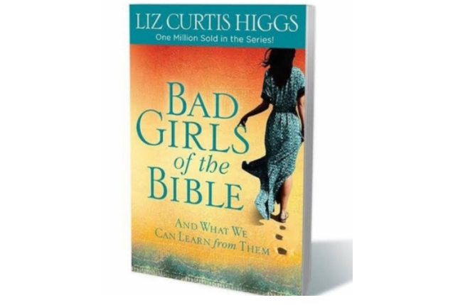 Bad Girls of the Bible