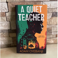 A quiet teacher by Adam Oyebanji